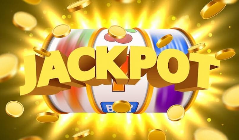  Tìm hiểu về khái niệm jackpot là gì?